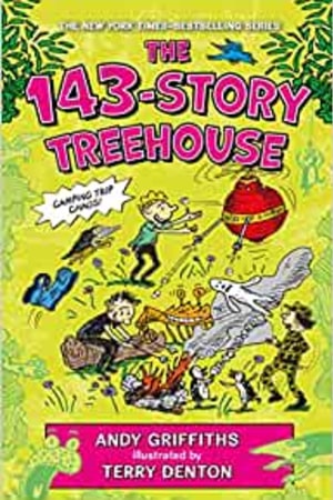 The 143-Story Treehouse: Camping Trip Chaos! (The Treehouse Books, 11) - book cover