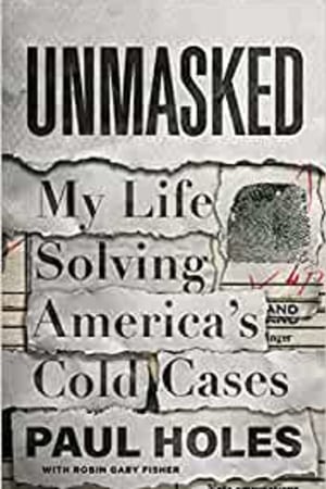 Unmasked: My Life Solving America's Cold Cases book cover