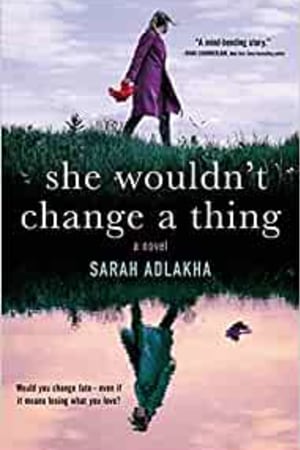 She Wouldn't Change a Thing book cover