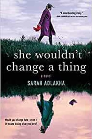 She Wouldn't Change a Thing - book cover