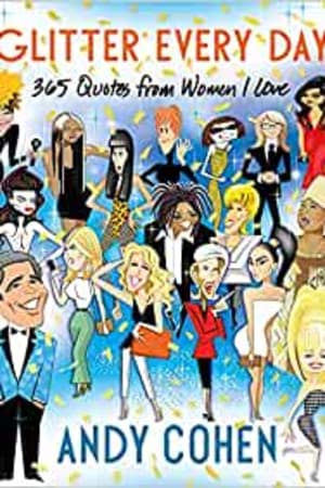 Glitter Every Day: 365 Quotes from Women I Love - book cover