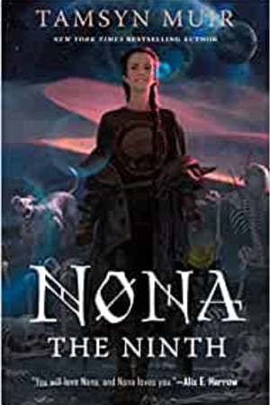 Nona the Ninth (The Locked Tomb Series, 3) book cover