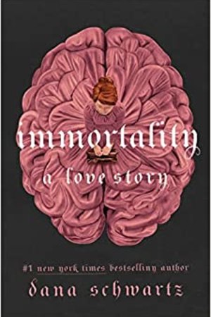 Immortality: A Love Story (The Anatomy Duology, 2) - book cover