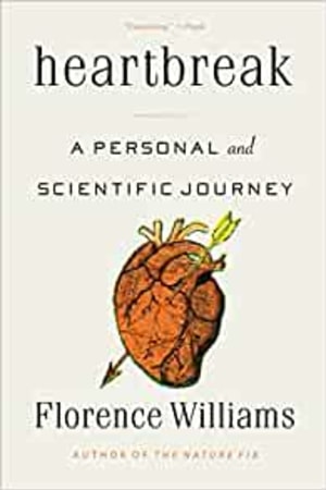 Heartbreak: A Personal and Scientific Journey - book cover