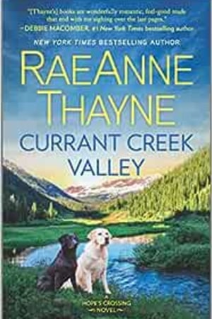 Currant Creek Valley (Hope's Crossing, 4) book cover