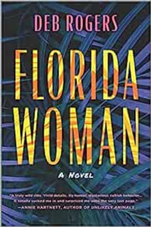 Florida Woman: A Novel - book cover