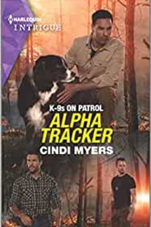 Alpha Tracker (K-9s on Patrol, 4) book cover