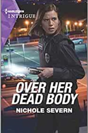 Over Her Dead Body (Defenders of Battle Mountain, 5) - book cover