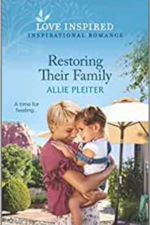 Restoring Their Family: An Uplifting Inspirational Romance (True North Springs, 2) book cover