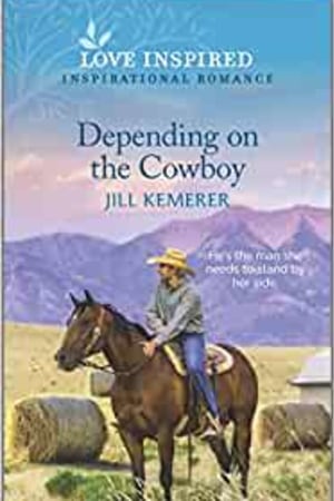 Depending on the Cowboy: An Uplifting Inspirational Romance (Wyoming Ranchers, 4) - book cover