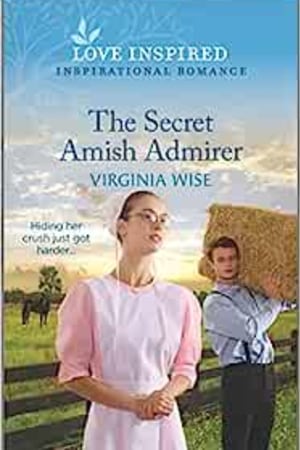 The Secret Amish Admirer: An Uplifting Inspirational Romance (Love Inspired) book cover