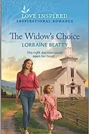 The Widow's Choice: An Uplifting Inspirational Romance (Love Inspired) book cover