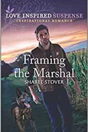 Framing the Marshal (Love Inspired Suspense) - book cover