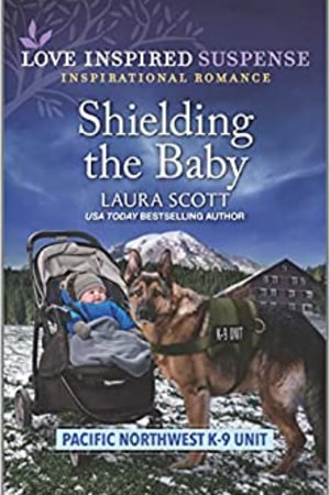 Shielding the Baby (Pacific Northwest K-9 Unit, 1) book cover