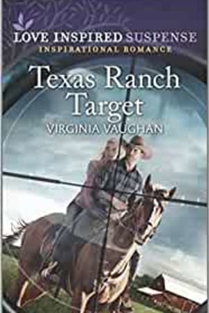 Texas Ranch Target (Cowboy Protectors, 2) - book cover