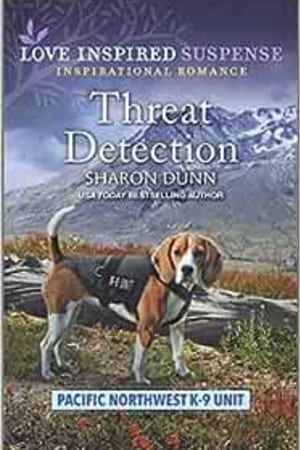 Threat Detection (Pacific Northwest K-9 Unit, 5) book cover