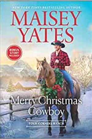 Merry Christmas Cowboy: A Novel (Four Corners Ranch) book cover