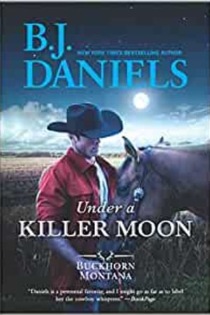 Under a Killer Moon (A Buckhorn, Montana Novel) book cover