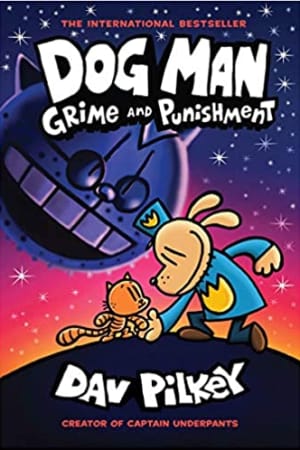 Dog Man: Grime and Punishment: A Graphic Novel (Dog Man #9): From the Creator of Captain Underpants (9) book cover