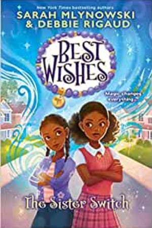 The Sister Switch (Best Wishes #2) - book cover