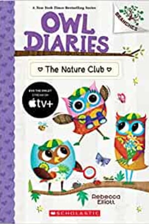 The Nature Club: A Branches Book (Owl Diaries #18) book cover