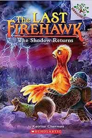 The Shadow Returns: A Branches Book (The Last Firehawk #12) book cover