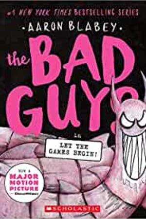 The Bad Guys in Let the Games Begin! (The Bad Guys #17) book cover