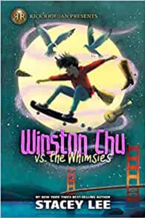 Rick Riordan Presents Winston Chu vs. the Whimsies book cover