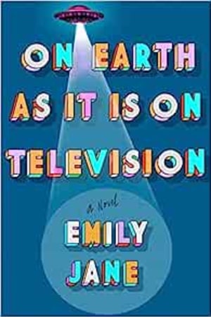 On Earth as It Is on Television book cover