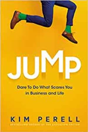 Jump: Dare to Do What Scares You in Business and Life - book cover