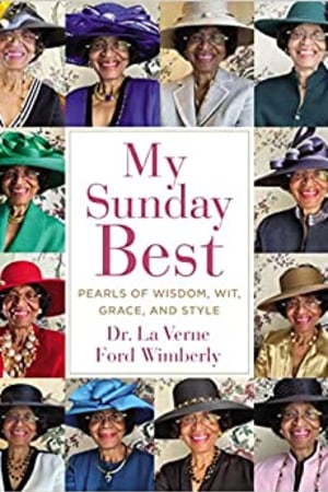 My Sunday Best: Pearls of Wisdom, Wit, Grace, and Style - book cover