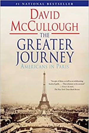 The Greater Journey: Americans in Paris book cover