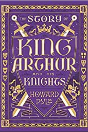 The Story of King Arthur and His Knights (Barnes & Noble Children's Leatherbound Classics) (Barnes & Noble Leatherbound Children's Classics) - book cover