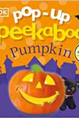 Pop-Up Peekaboo! Pumpkin: Pop-Up Surprise Under Every Flap! book cover