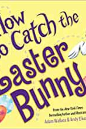 How to Catch the Easter Bunny - book cover