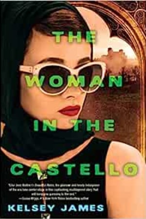 The Woman in the Castello: A Gripping Historical Novel Perfect for Book Clubs book cover