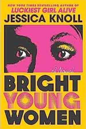 Bright Young Women: A Novel book cover