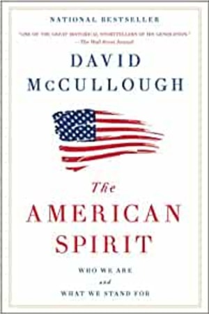 The American Spirit: Who We Are and What We Stand For - book cover