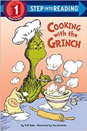 Cooking with the Grinch (Dr. Seuss) (Step into Reading) book cover