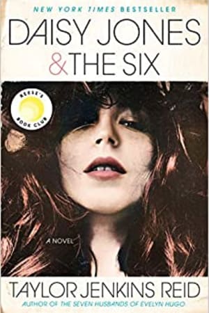 Daisy Jones & The Six: A Novel book cover