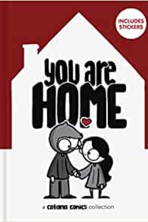 You Are Home (The Catana Comic Collection) - book cover