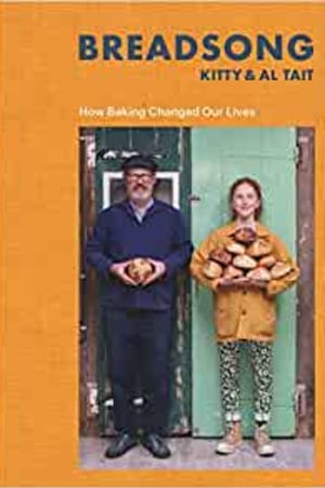 Breadsong: How Baking Changed Our Lives book cover