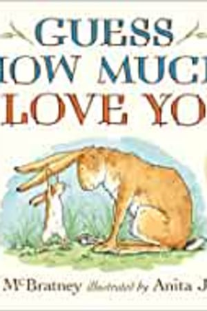 Guess How Much I Love You - book cover