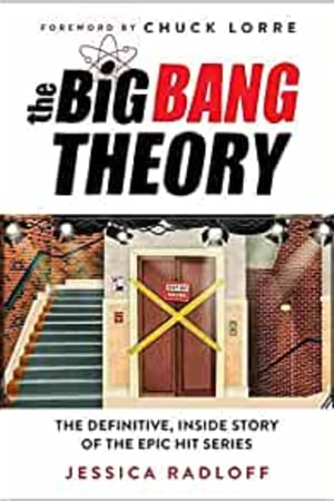 The Big Bang Theory: The Definitive, Inside Story of the Epic Hit Series book cover