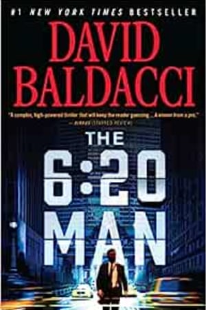 The 6:20 Man: A Thriller (6:20 Man, 1) book cover