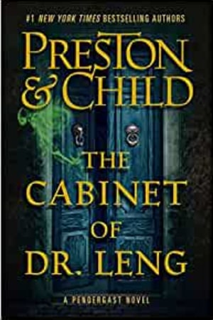 The Cabinet of Dr. Leng (Agent Pendergast Series, 21) - book cover