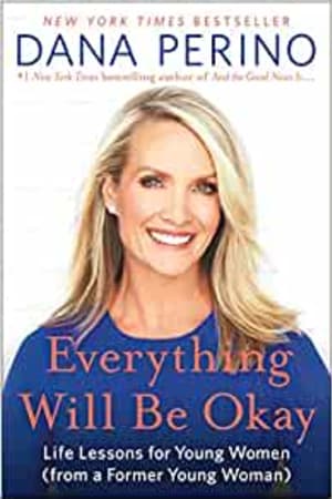 Everything Will Be Okay: Life Lessons for Young Women (from a Former Young Woman) - book cover