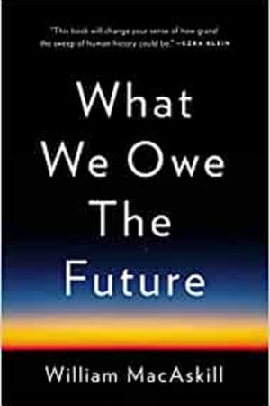 What We Owe the Future book cover