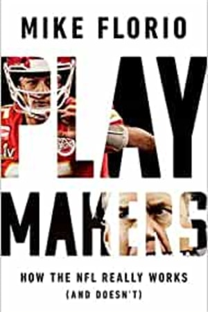 Playmakers: How the NFL Really Works (And Doesn't) - book cover