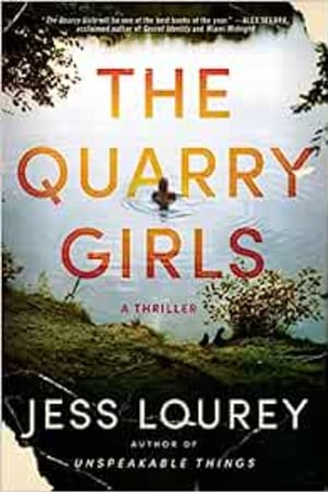 The Quarry Girls: A Thriller - book cover